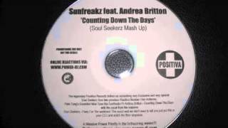 Video thumbnail of "Sunfreakz feat. Andrea Britton - Counting Down The Days (Soul Seekerz Mash-Up Radio Edit)"