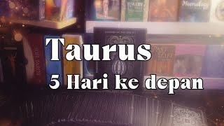 TAURUS ♉️ YANG AKAN TERJADI DI 5 HARI KE DEPAN (24-29 JUNI 2025)