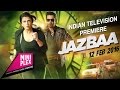 Watch grand premiere of jazbaa on miniplex friday 12th feb