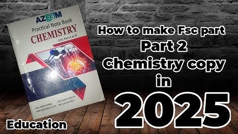 Solved Practical Book of Chemistry Class 11 & 12 (F.Sc) || All Experiments.