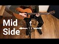 Stereo Recording Tutorial (Mid Side)