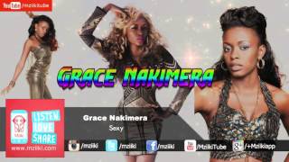 Sexy | Grace Nakimera | Official Audio