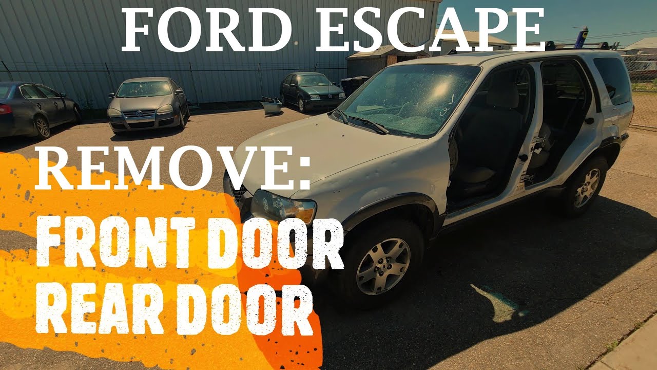 Ford Escape - Remove / Replace Front and Rear Door (2001-2007) - YouTube