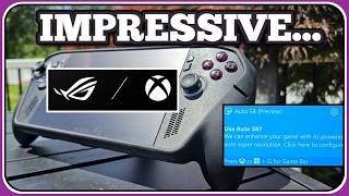 The Xbox Ally X's Auto SR has INSANE Potential
