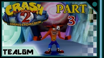 Crash Bandicoot 2: Cortex Strikes Back - Part 3: Smug Is A Good Word
