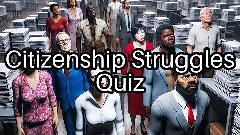 Test Your Knowledge! 🧠 Citizenship Struggles and Human Rights Facts Revealed!