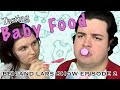 Trying Baby Food (BEN AND LARS SHOW EPISODE 2)