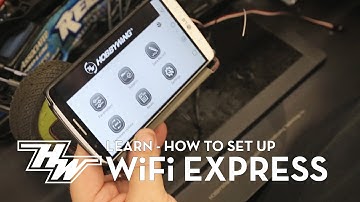 WIFI EXPRESS SET UP - Update firmware, connecting to HOBBYWING ESC