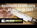 Klingenreich - Schinken schneiden - Samura im Test