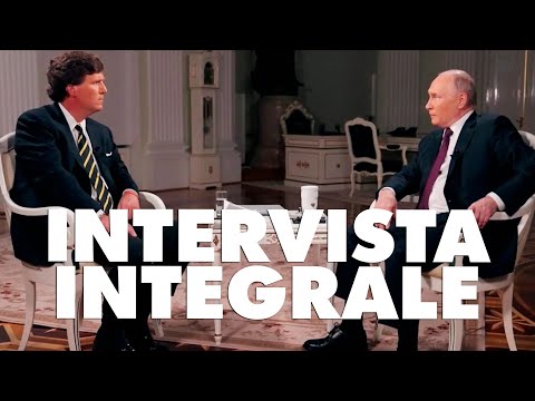 STORICA INTERVISTA DI TUCKER CARLSON A VLADIMIR PUTIN