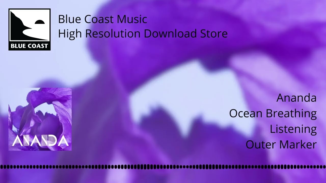 Ananda - Ocean Breathing - Listening - 03