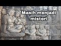 Makna Ukiran Batu Candi Borobudur