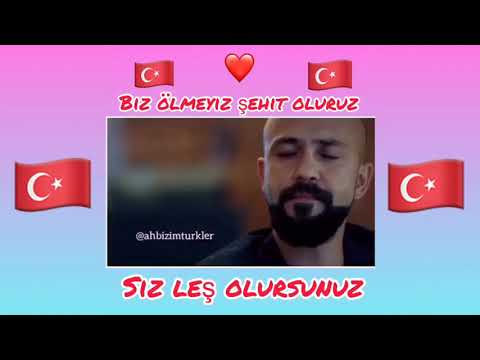 Biz Ölmeyiz Şehit oluruz | Söz | Typisch Turken TV