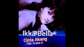 IKKA BELLA - CINTA AKANG Karaoke Lagu Dangdut Tanpa Vokal [2021]