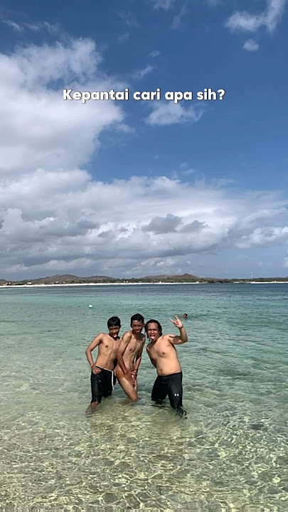 lombok beach🇮🇩....#pantai #lombok #bali #shorts #viralshorts #story #storywa