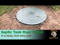 T005 - Septic Riser Install