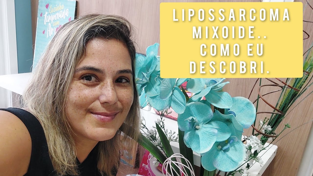 Lipossarcoma mixoide.Parte 1, ultrassom, ressonância, biopsia ...