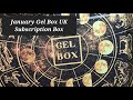 HAUL: Gel Box UK January Nail Mail Subscription Box