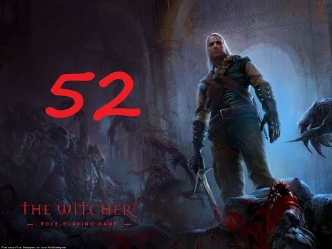 The Witcher Прохождение Серия 52 (Нейтралитет)