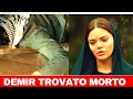 Terra amara anticipazioni spoilerdemir viene trovato mortoquarta stagione