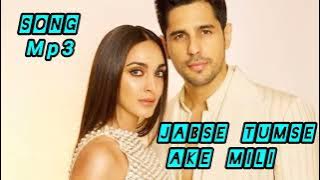 NEW HINDI Ai SONG //JABSE TUMSE AKE Mili