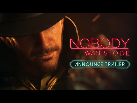 Nobody Wants to Die | Cinematic Announce Trailer [ESRB]