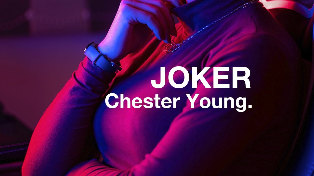 Chester Young & Jade City - Joker