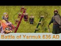 Battle of Yarmuk, 636 AD (Full DOCUMENTARY) ⚔️ Did this battle change Muslims History?