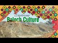 Culture of balochistan province of pakistan