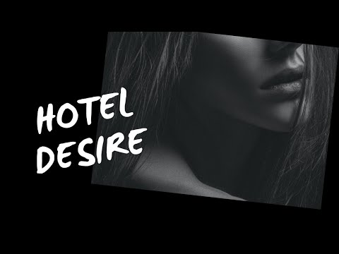 Hotel Desire,  MOVIE NEW 2021,  Saralisa Volm, Clemens Schick, Jan Gregor Kremp