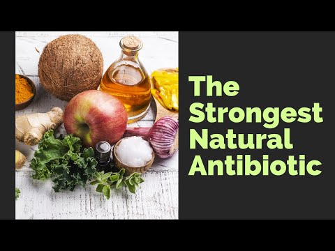 How To Make The Strongest and Most Effective Natural Antibiotic