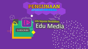 Pengunaan Aplikasi Geogebra - Program Linear