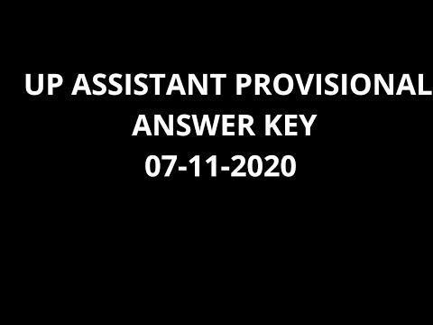 UP ASSISTANT PROVISIONAL ANSWER KEY -07/11/2020