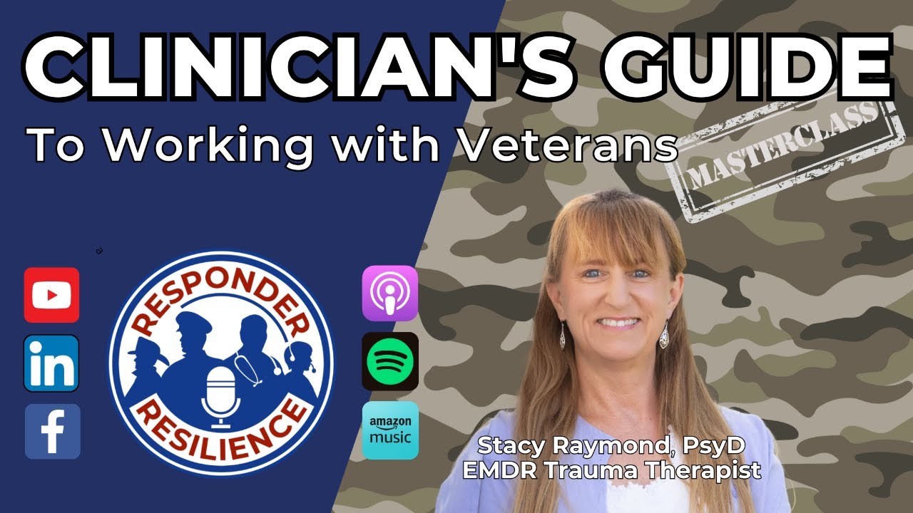 Clinician’s Guide to Working with Veterans | S4 E32