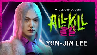 Dead by Daylight | All-Kill | Yun-Jin Lee Trailer