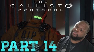 THE CALLISTO PROTOCOL | PART 14 - THE TOWER | FULL GAME WALKTHROUGH