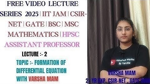 lecture:-2 (ODE) | Crack HPSC ASSISTANT PROFESSOR, CSIR-NET, IIT-JAM, GATE, RPSC #Varsha