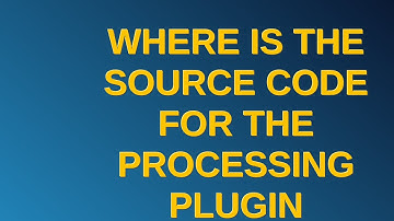 Gis: Where is the source code for the Processing Plugin "Buffer"?