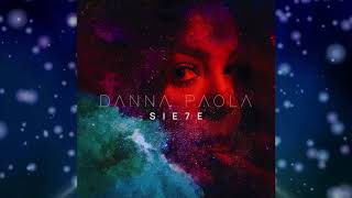Danna Paola - Dos Extraños #Sie7e