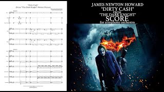 James Newton Howard - &quot;Dirty Cash&quot; (&quot;Always a Catch&quot;) from &quot;The Dark Knight&quot;. Score (Transcription).