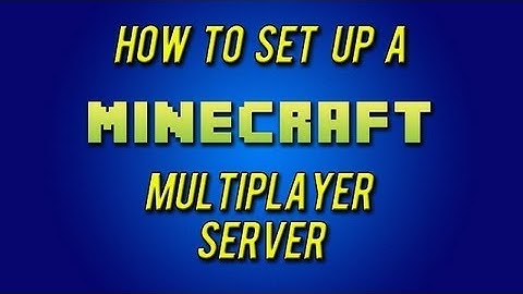 How To Make a Minecraft Server [1.6.2]