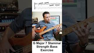 G Major 7 Stamina/Strength Bass Guitar Exercise