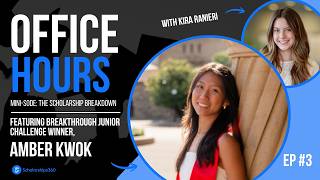 Office Hours Mini-Episode #3: Breaking Down the Breakthrough Junior Challenge with Amber Kwok