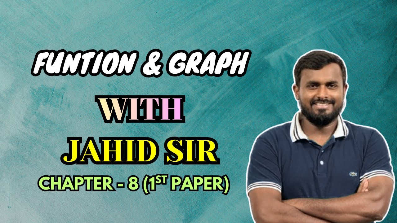 FUNCTION | LEC 2 | Jahid Sir - YouTube
