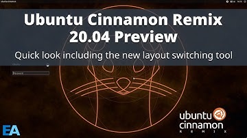 Ubuntu Cinnamon Remix 20.04 Preview and New Layout Switcher