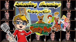 A Pup Named Scooby-Doo Theme - Saturday Morning Acapella