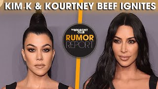 Kim \& Kourtney Kardashian Beef Re-Ignites, Pete Davidson Alleged Health Concerns Arise