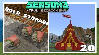 Gold Farm Storage And Carnival Tent! - Truly Bedrock Season 3 Minecraft SMP Episode 20