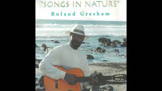Video thumbnail of "Roland Gresham ~ His Eye Is On The Sparrow"