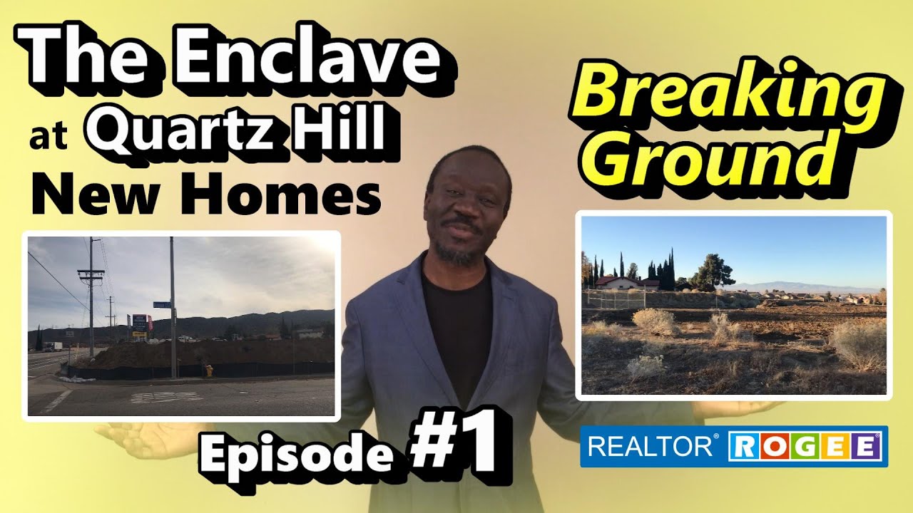 the-enclave-at-quartz-hill-ep-1-break-ground-real-estate-rebates